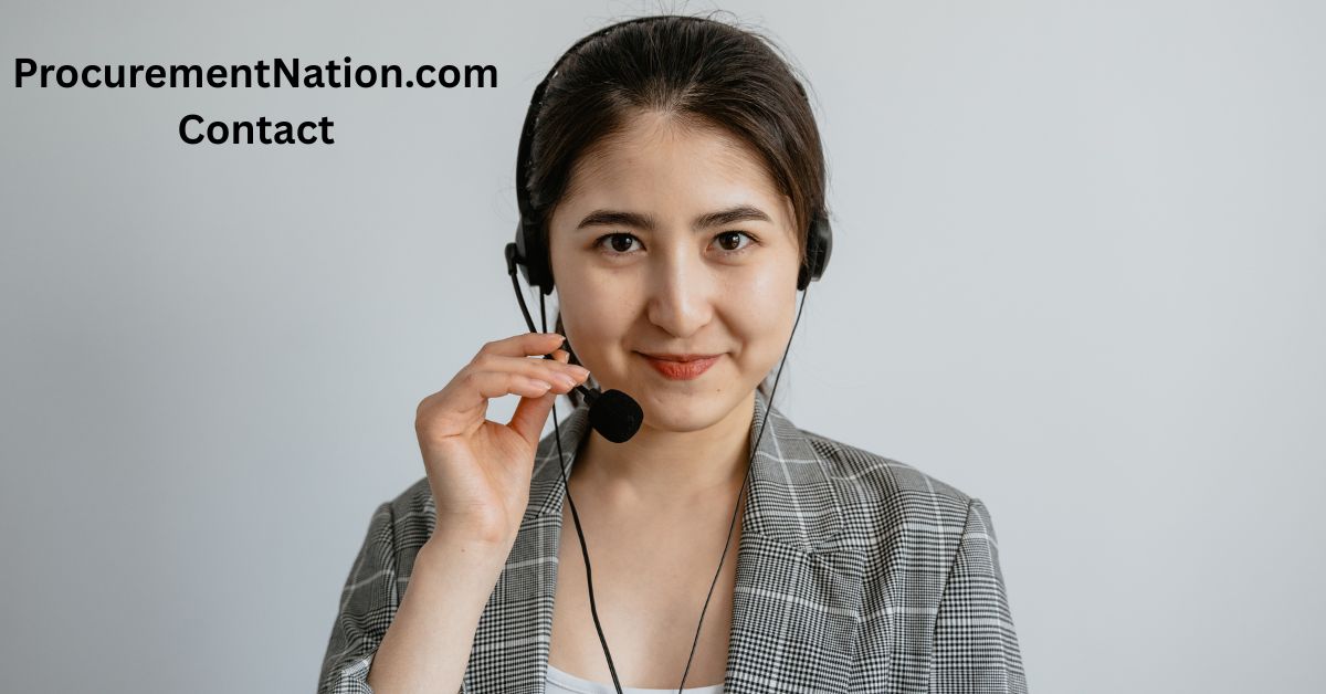 ProcurementNation.com Contact – Full Info & Support Guide 2025