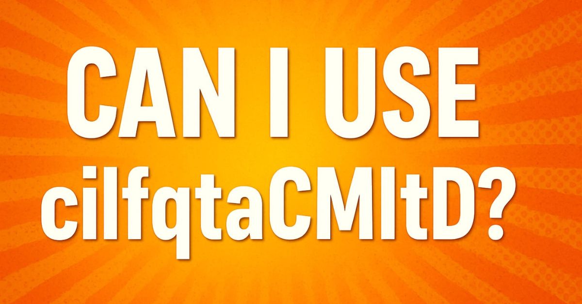 Can I Use Cilfqtacmit? What You Need to Know Before You Try